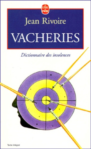 VACHERIES - DICTIONNAIRES DES INSOLENCES