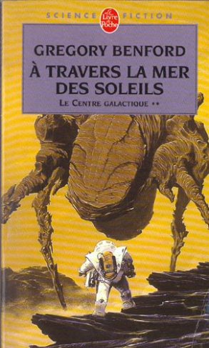 Le centre galactique Tome 2 : A travers la mer des soleils