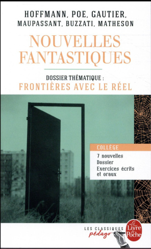 Nouvelles fantastiques. Dossier thématique : Frontières avec le réel