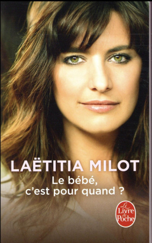 Le bébé, c'est pour quand ?