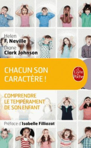 Chacun son caractère ! Comprendre le tempérament de son enfant