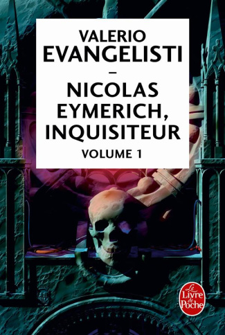 Nicolas Eymerich, inquisiteur Intégrale 1 : Nicolas Eymerich, inquisiteur ; Les Chaînes d'Eymerich ;
