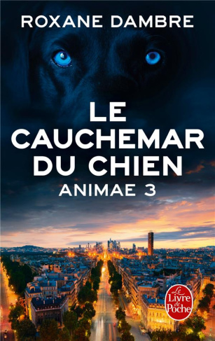 Animae Tome 3 : Le cauchemar du chien