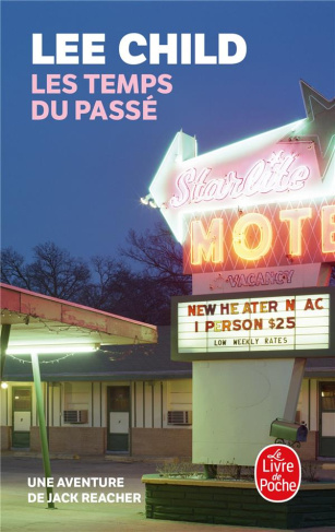 Les temps du passé - Une aventure de Jack Reacher