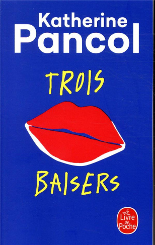 Trois baisers