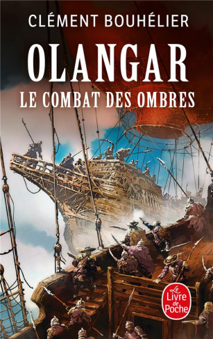 Olangar Tome 3 : Le Combat des Ombres