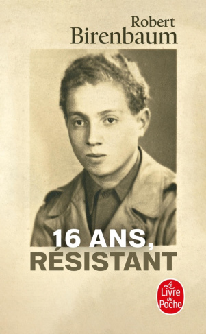 16 ans, résistant