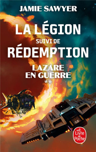 Lazare en guerre Tome 2 : La Légion. Suivi de Rédemption