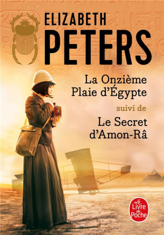 La Onzième Plaie d'Egypte. Suivi de Le Secret d'Amon-Râ