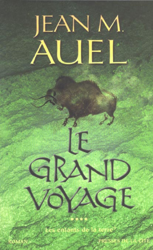Les Enfants de la Terre Tome 4 : Le grand voyage