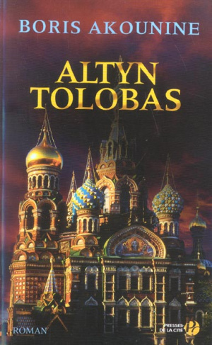 Nicholas Fandorine Tome 1 : Altyn Tolobas