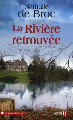 La Rivière retrouvée