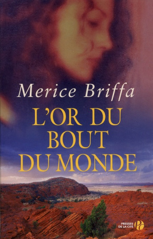 L'or du bout du monde