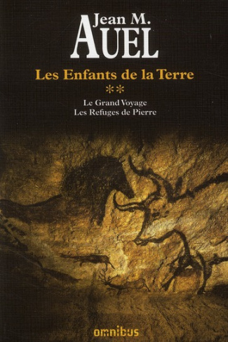 Les Enfants de la Terre Intégrale Tome 2 : Le Grand Voyage ; Les Refuges de Pierre. Suivis de L'atta