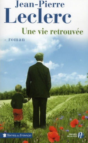 Une vie retrouvée