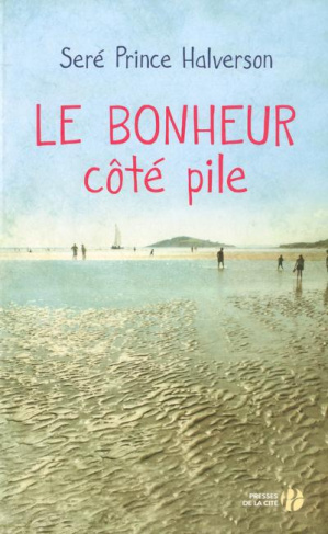 Le bonheur côté pile