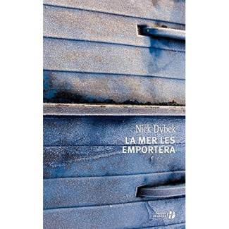 La mer les emportera