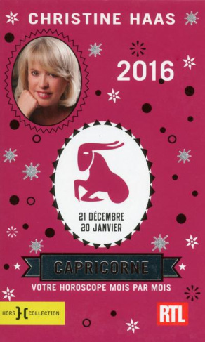Capricorne. 21 décembre-20 janvier, Edition 2016