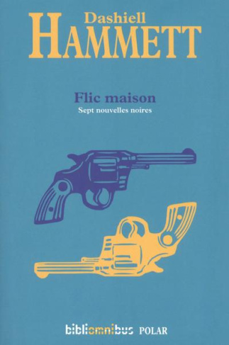 Flic maison. L'éléphant vert ; Flic maison ; Qui a tué Bob Teal ? ; Au fer à cheval d'or ; Le Velu ;