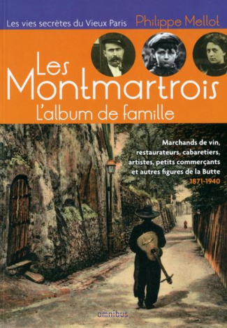 Les Montmartrois. L'album de famille