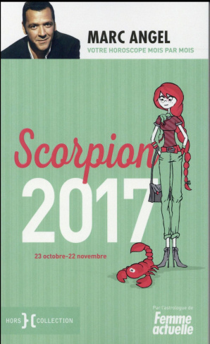 Scorpion. 23 octobre-22 novembre, Edition 2017