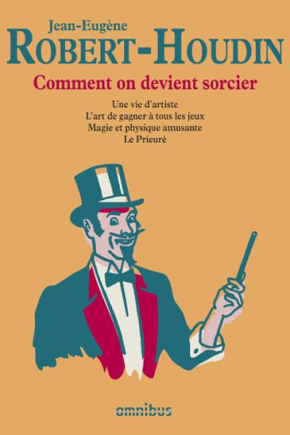 Comment on devient sorcier. Une vie d'artiste ; Comment on devient sorcier ; L'art de gagner à tous