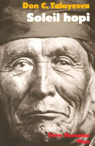 Soleil hopi. L'autobiographie d'un Indien Hopi