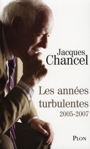 Les années turbulentes. Journal 2005-2007