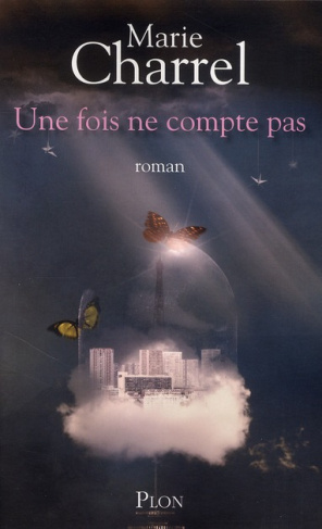 Une fois ne compte pas