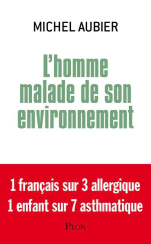 L'homme malade de son environnement