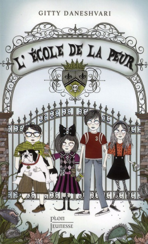 L'Ecole de la peur Tome 1