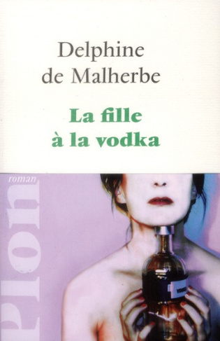 La fille à la vodka