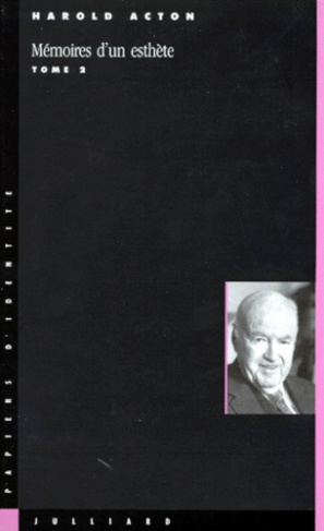 MEMOIRES D'UN ESTHETE. Tome 2