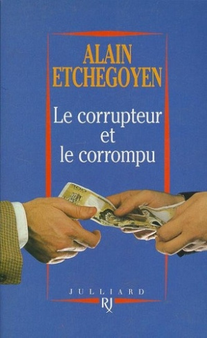 Le corrupteur et le corrompu