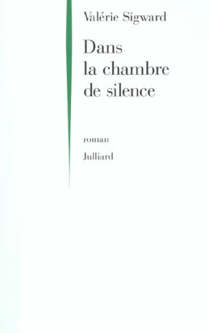 Dans la chambre de silence