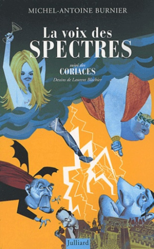 La voix des spectres suivi des Coriaces