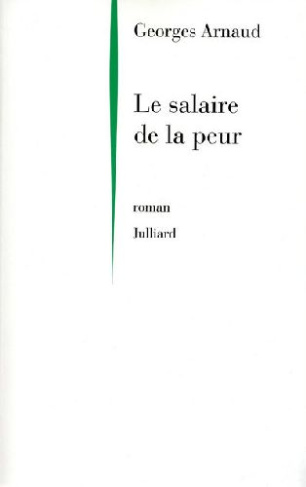 Le salaire de la peur