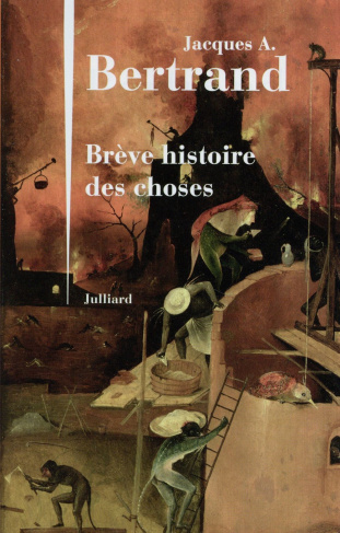 Brève histoire des choses