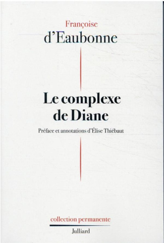 Le complexe de Diane