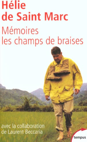 Mémoires. Les champs de braises