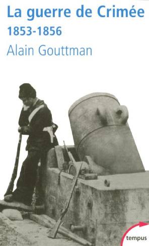 La guerre de Crimée 1853-1856. La première guerre moderne