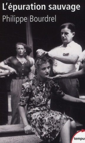 L'épuration sauvage. 1944-1945