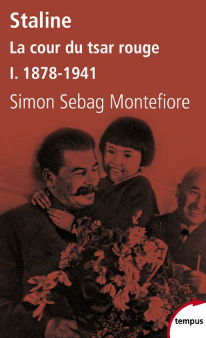 Staline Tome 1 : La cour du tsar rouge. 1878-1941