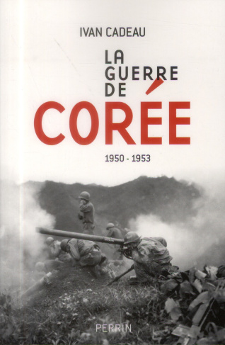 La guerre de Corée. 1950-1953