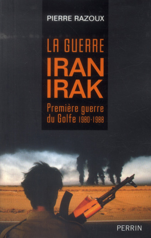 La guerre Iran-Irak (1980-1988). Première guerre du Golfe