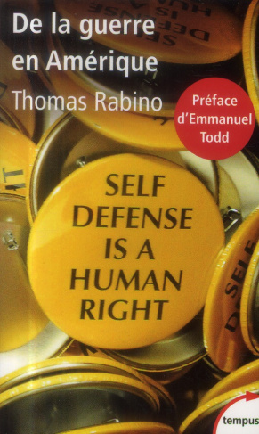 De la guerre en Amérique. Essai sur la culture de guerre