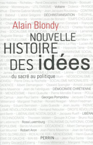 Nouvelle histoire des idées. Du sacré au politique