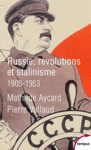 Russie, révolutions et stalinisme (1905-1953)