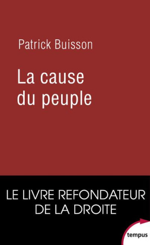 La cause du peuple. Edition revue et augmentée