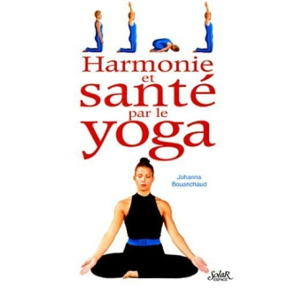 Harmonie et santé par le yoga